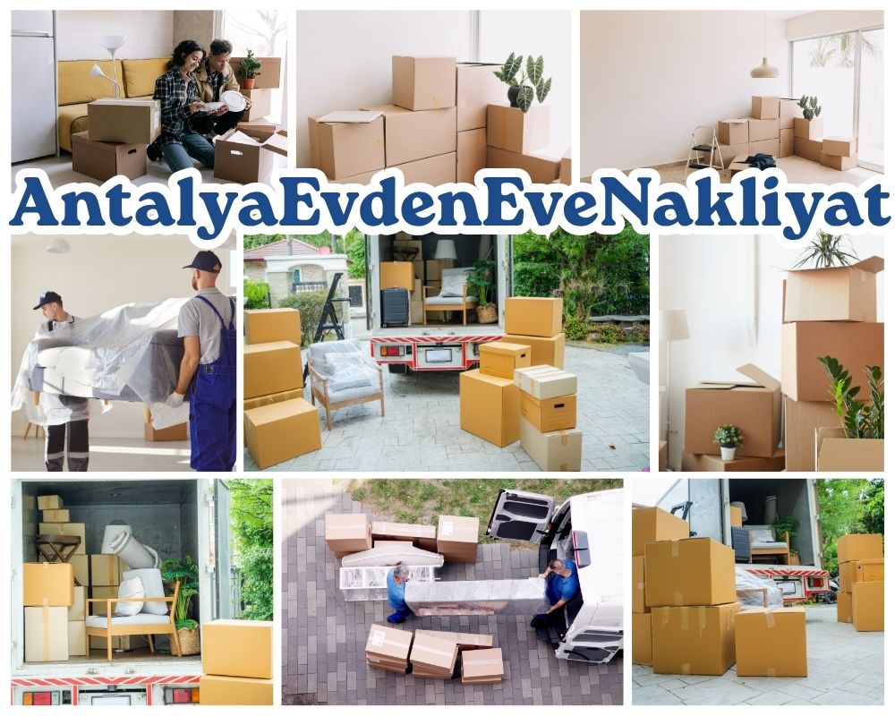 Antalya Çarşıbaşı Evden Eve Asansörlü Taşımacılık